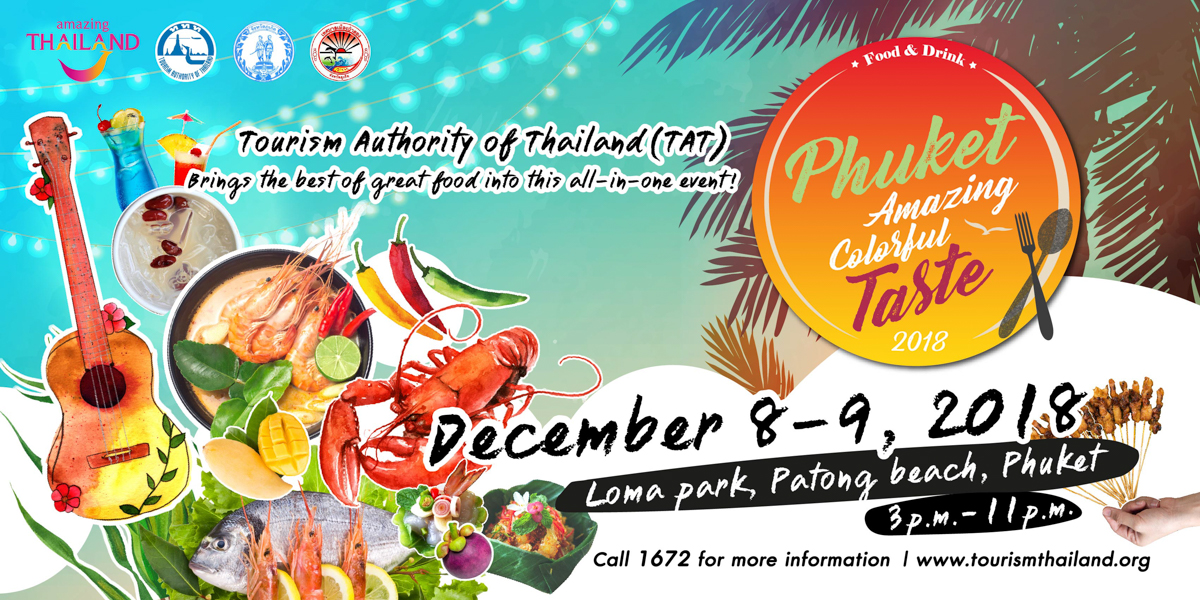 Phuket Amazing Colorful Taste 2018